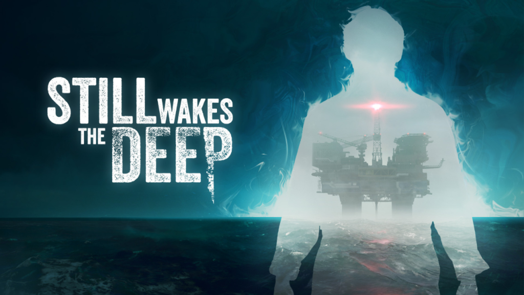 Still Wakes the Deep PC (2024)