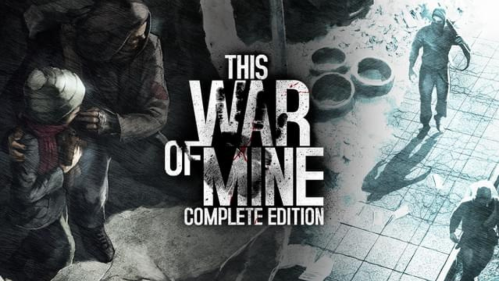 This War of Mine: Complete Edition PC (2014)