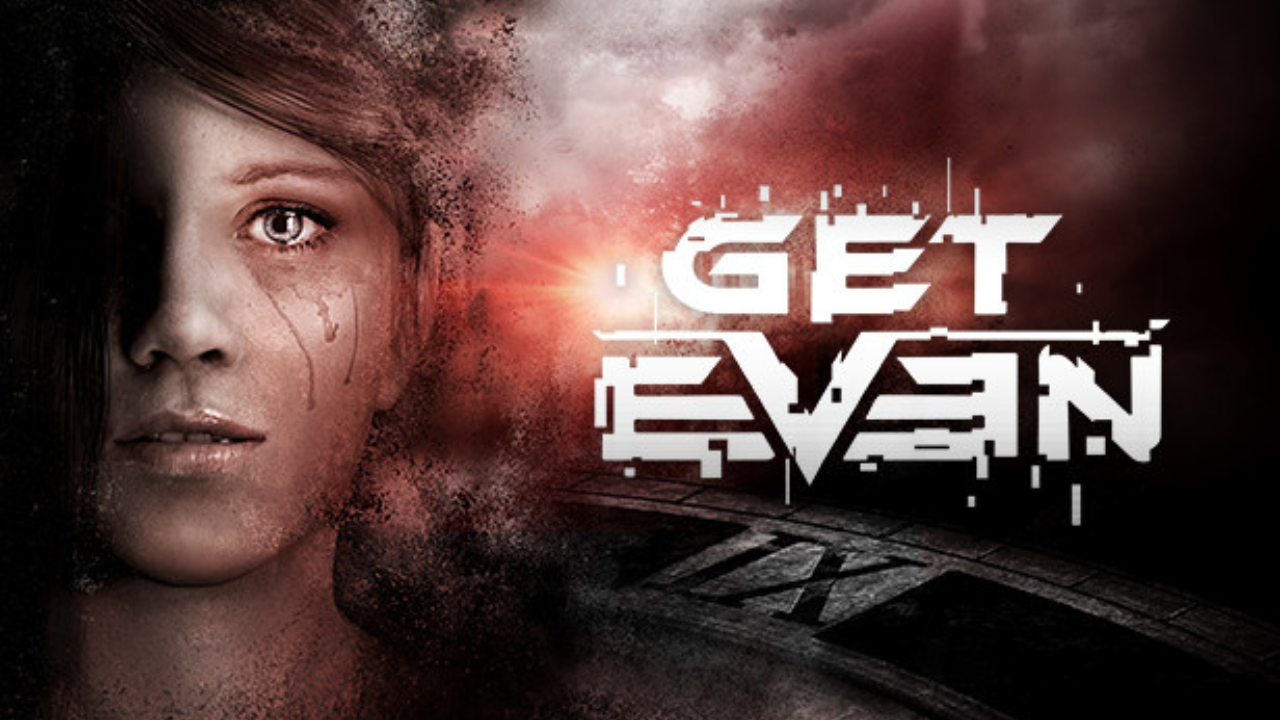 Get Even PC (2017)