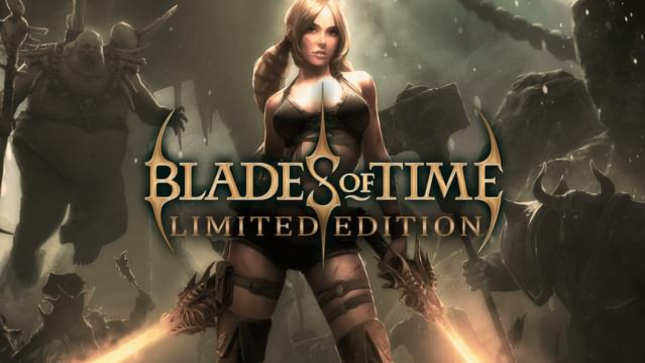 Blades of Time - Limited Edition