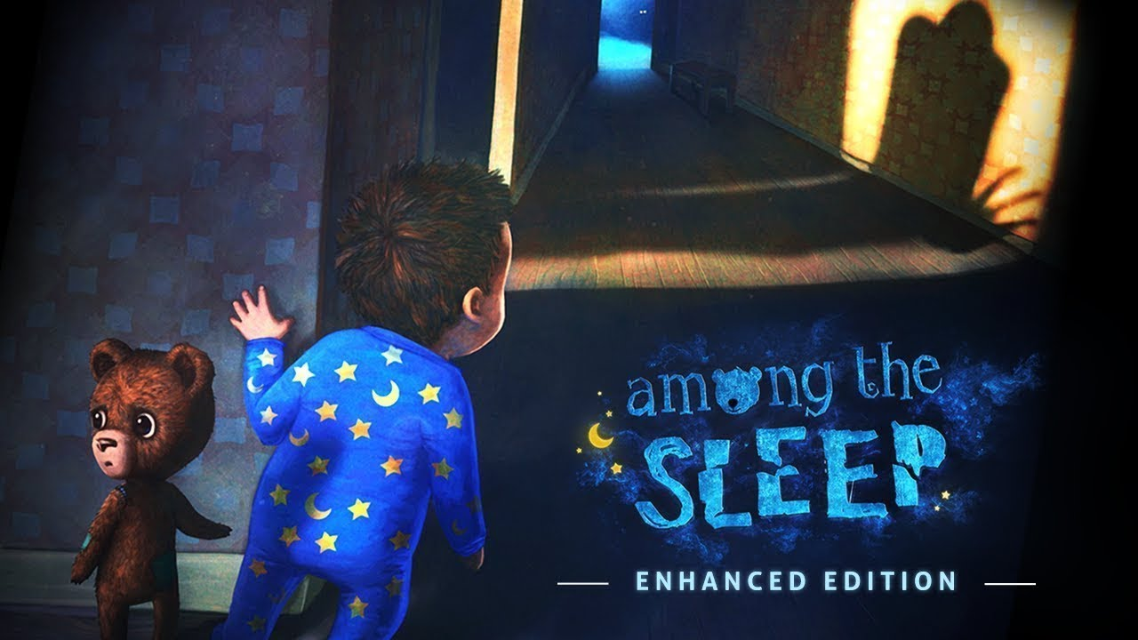 Among the Sleep Enhanced Edition PC