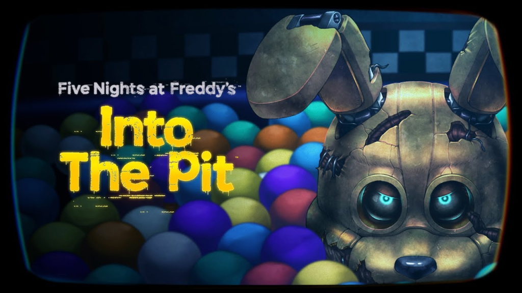 Five Nights at Freddys Into the Pit