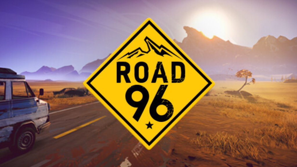 Road 96 PC (2021)