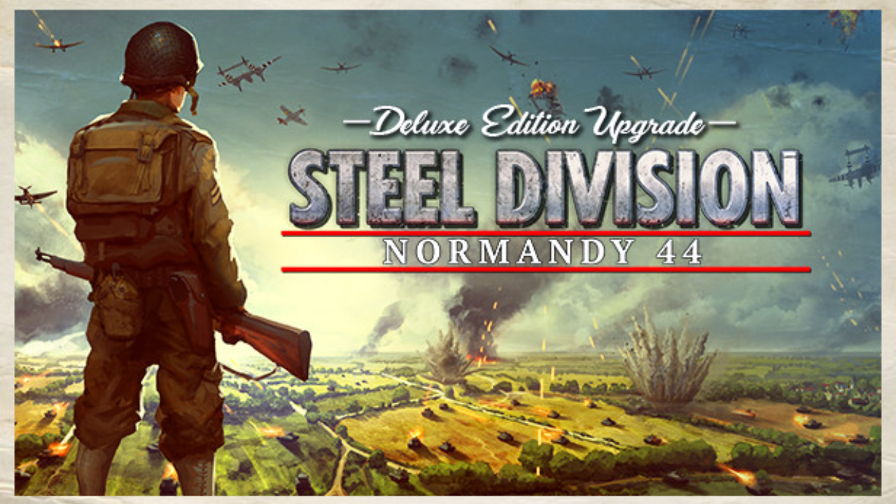 Steel Division Normandy 44 Deluxe Edition PC