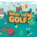 What the Golf? PC (2020)