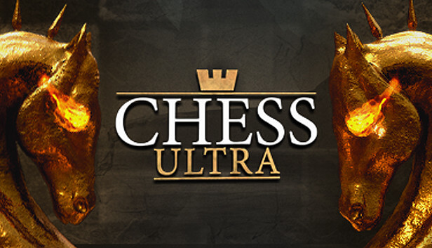 Chess Ultra PC (2017)